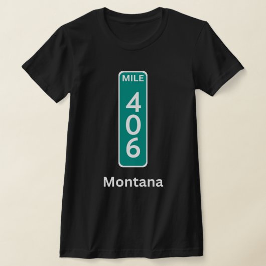 Mile Marker 406 Montana T-Shirt (Ablage )