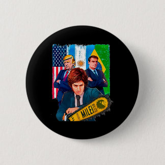 Milei Presidente 2023 Donald Trump Jair Bolsonaro Button