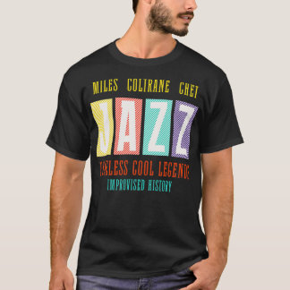 Miles Coltrane Chet JAZZ Zeitlose Coole Legends Im T-Shirt