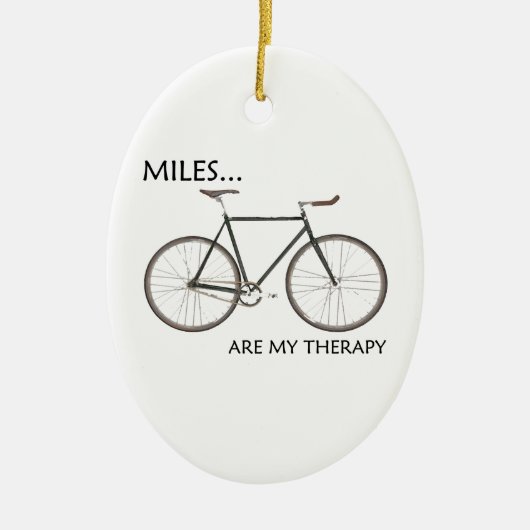 MIles sind meine Therapie Keramik Ornament (Vorne)