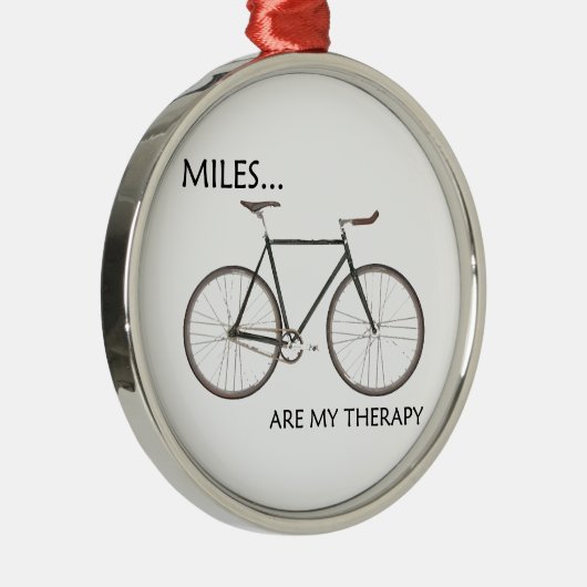 MIles sind meine Therapie Ornament Aus Metall (Rechts)