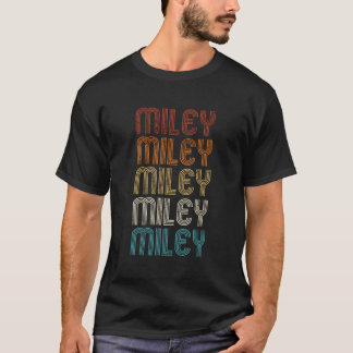 Miley Geschenk Erster Vorname Stolz Retro Vintage T-Shirt