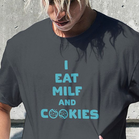 Milf Cookie Cravings Confession T-Shirt