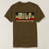 Milf ist besser T-Shirt (Design vorne)