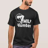 MILF Jäger (weißer Text) T-Shirt (Vorderseite)
