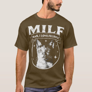 MILF Liebe Felines Funny Cats Retro Vintag C T-Shirt