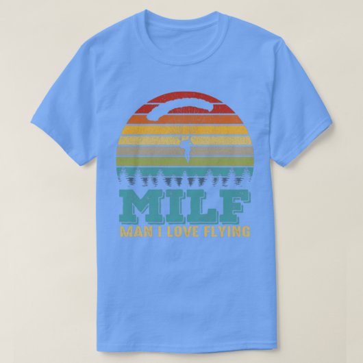 Milf Man I Liebe Flying Funny Parachuting Skydivin T-Shirt (Design vorne)