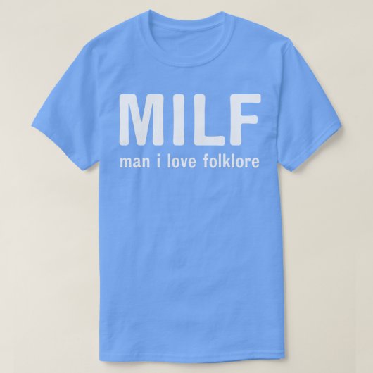 Milf man i Liebe folklore 1 T-Shirt (Design vorne)