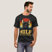 Milf-Man I Liebe Frenchie Funny Sprichwort French  T-Shirt (Vorne ganz)