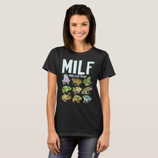 Milf Man I Liebe Frogs Frog T-Shirt (Vorne ganz)
