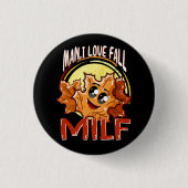 Milf, Mann I Liebe Fall, Niedlicher Herbst Party P Button (Vorderseite)