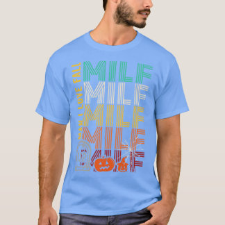 MILF Mann I Liebe Fall T-Shirt