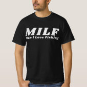 MILF Mann I Liebe Fischerei T-Shirt (Vorderseite)