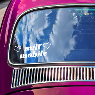 MILF Mobile White Slogan Funny Sexy Mama Car Fensteraufkleber