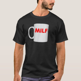 MILF Tasse Design Coffee Cup Kleidung T-Shirt