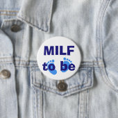 MILF zum zu sein Button (Beispiel)