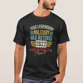 Militär hat 2022 nicht mehr mein Problem gelöst T-Shirt