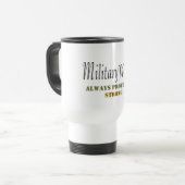 MilitärEhefrau-Tasse Reisebecher (Vorderseite Links)