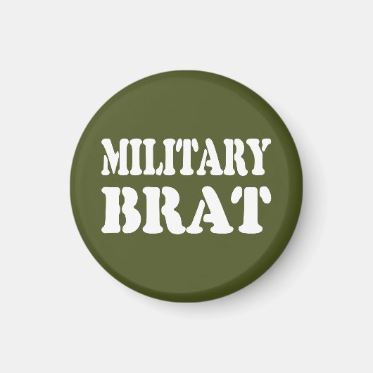 MILITÄRISCHE BRAT MAGNET (Vorne)