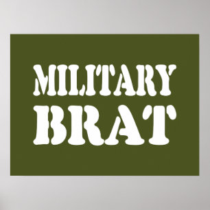 MILITÄRISCHE BRAT POSTER