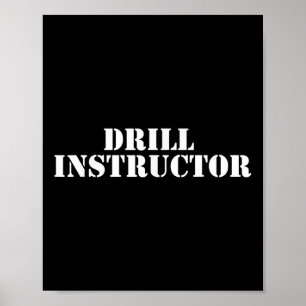 Militarischer Drill-Instructor-Shirt Boot Camp-T-S Poster