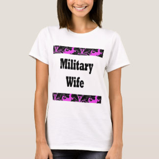 Militärwife2 T-Shirt