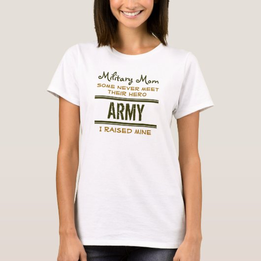 MilitaryMom-ArmyHero2 T-Shirt (Vorderseite)
