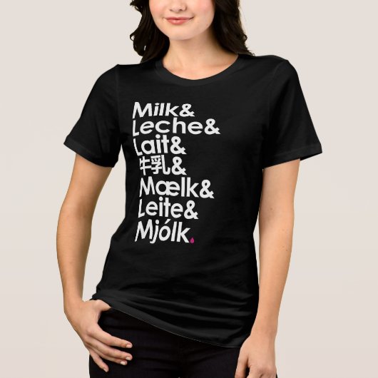 Milk Is Our Love Language Tri-Blend Shirt (Vorderseite)