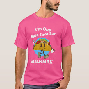 Milkman Wertschätzung Taco Pun Funny Milk Lieferun T-Shirt