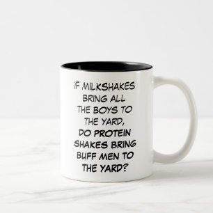 Milkshakes & Protien Shakes Brings Buff Men Tasse