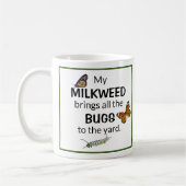 Milkweed holt Wanzen zur Yard-Schmetterlings-Tasse Kaffeetasse (Links)
