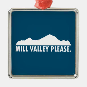 Mill Valley Kalifornien Bitte Ornament Aus Metall