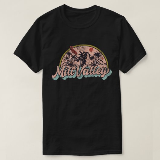 Mill Valley, Kalifornien T-Shirt (Design vorne)