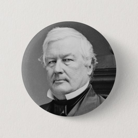 Millard Fillmore Button (Vorderseite)