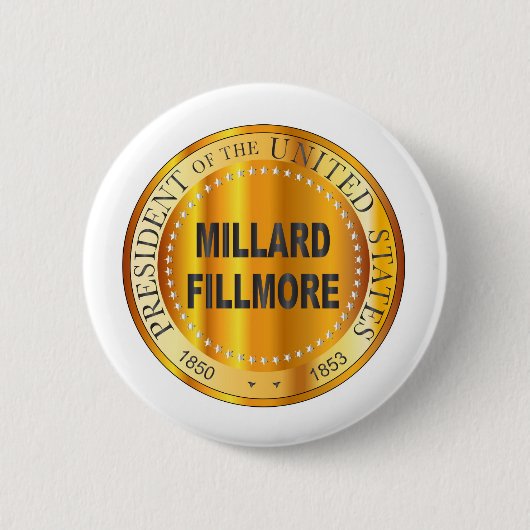 Millard Fillmore Gold Metal Briefmarke Button (Vorderseite)