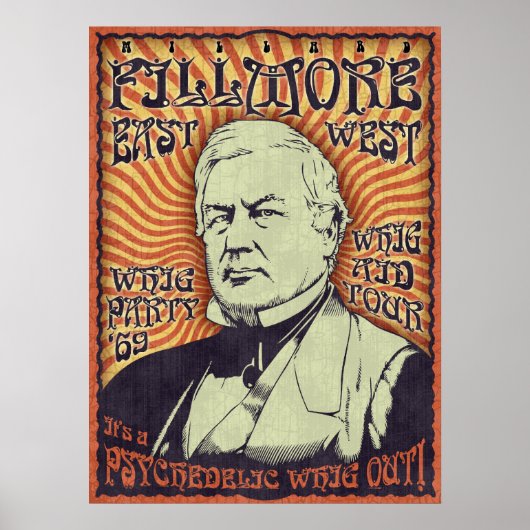 Millard Fillmore - Whig aus! Poster (Vorne)