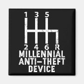Millennial Anti Theft Device _ Funny Stick Shift  Magnet (Vorne)