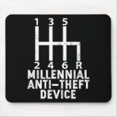 Millennial Anti Theft Device _ Funny Stick Shift  Mousepad (Vorne)