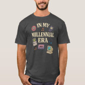 Millennial Funny Throwback Shirt 90s Party Tshirt  (Vorderseite)