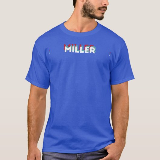 Miller Name Funny Name Miller 80s theme T-Shirt (Vorderseite)