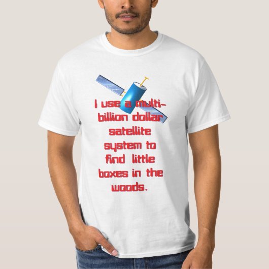 Milliardensatellitensystem T-Shirt (Vorderseite)