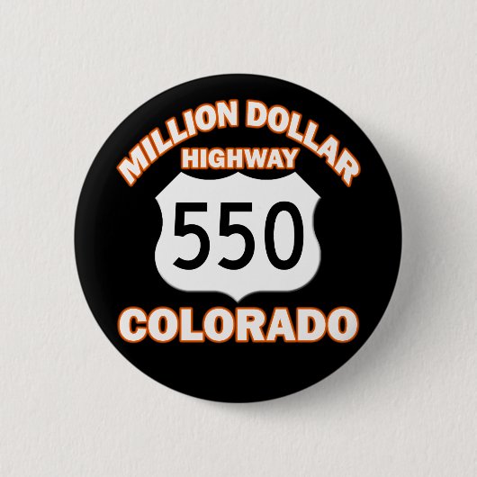 MILLION DOLLAR-LANDSTRASSE COLORADO 550 BUTTON (Vorderseite)