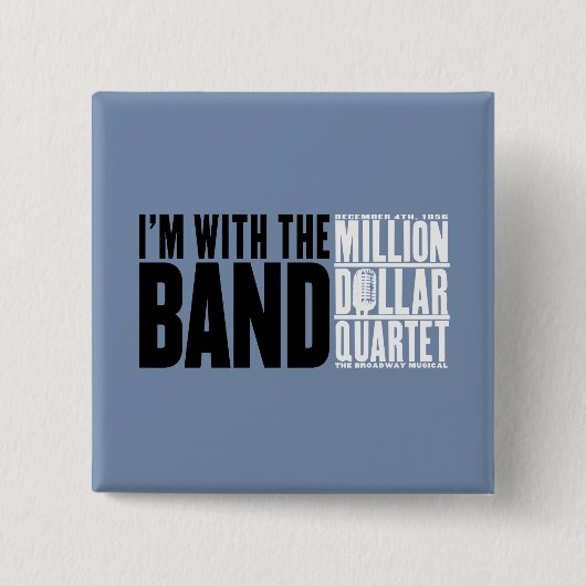 Million Dollar-Quartett "ich bin mit dem Band " Button (Vorderseite)