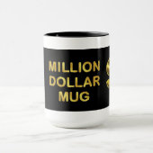 Million Dollar-Tasse Tasse (Zentrum)