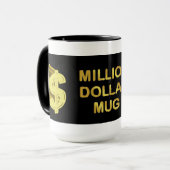 Million Dollar-Tasse Tasse (Vorderseite Links)