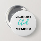 Millionaire Club Member 2 Button (Vorne & Hinten)