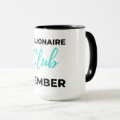 Millionaire Club Member 2 Tasse (VorderseiteRechts)
