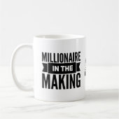 Millionaire in der machenkaffee-Tasse Kaffeetasse (Links)