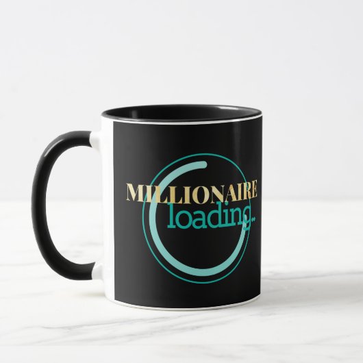 Millionaire-Laden motivierend Tasse (Links)