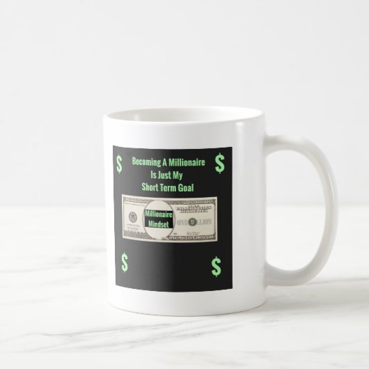 Millionär Mindset-Geschenkidee Tasse (Rechts)